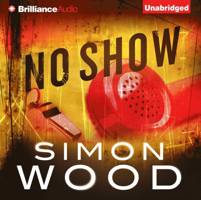 Simon Wood - No Show, Ljudbok