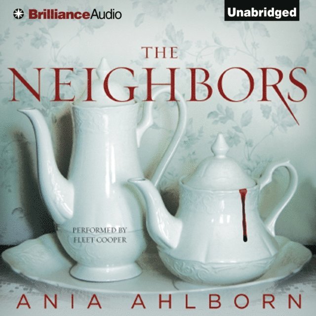 Ania Ahlborn - Neighbors, Ljudbok