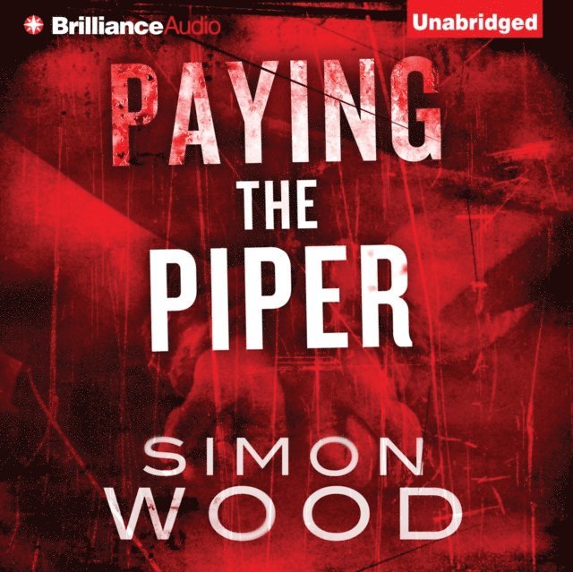 Simon Wood - Paying the Piper, Ljudbok