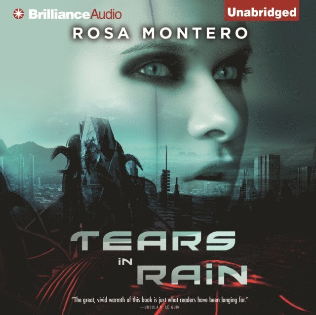Rosa Montero - Tears in Rain, Ljudbok