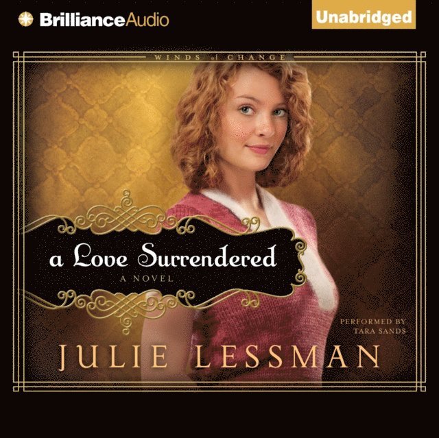 Julie Lessman - Love Surrendered, Ljudbok