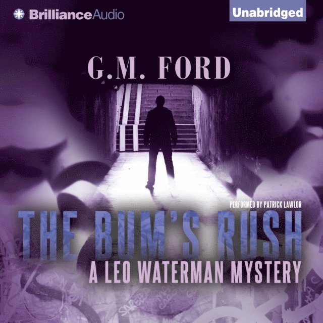 G. M. Ford - Bum's Rush, Ljudbok