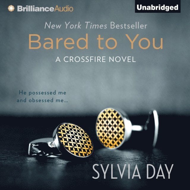 Sylvia Day - Bared to You, Ljudbok