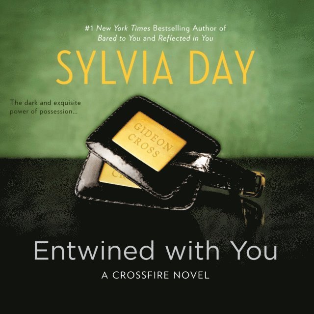 Sylvia Day - Entwined With You, Ljudbok