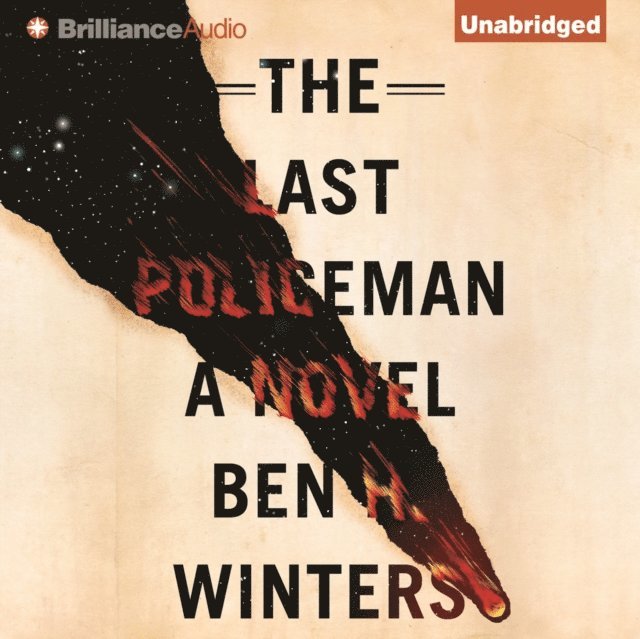 Ben H. Winters - Last Policeman, Ljudbok