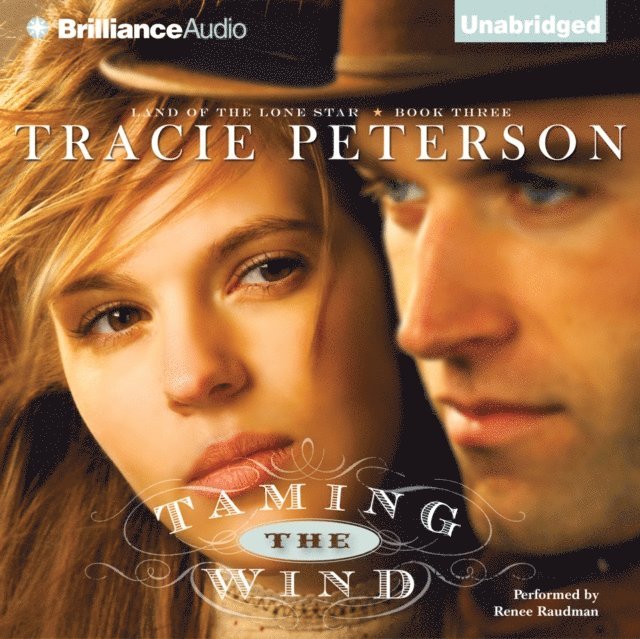 Tracie Peterson - Taming the Wind, Ljudbok