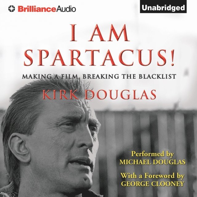 Kirk Douglas - I Am Spartacus!, Ljudbok