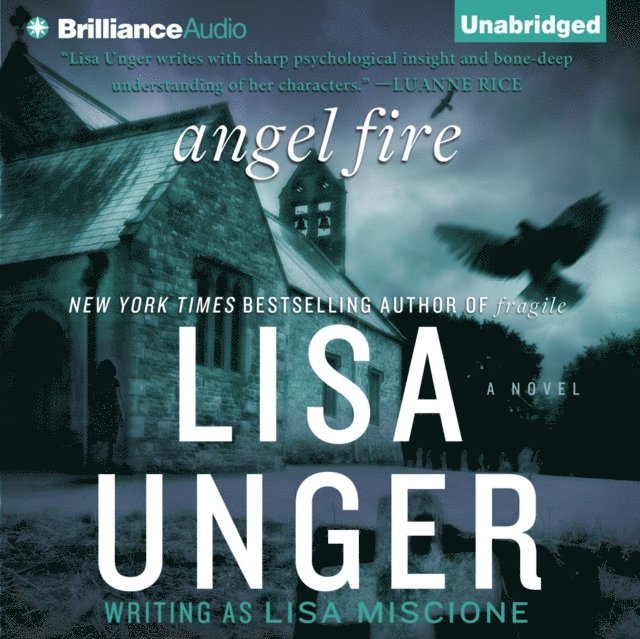 Lisa Unger - Angel Fire, Ljudbok