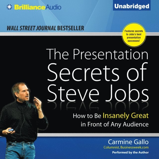 Carmine Gallo - Presentation Secrets of Steve Jobs, Ljudbok