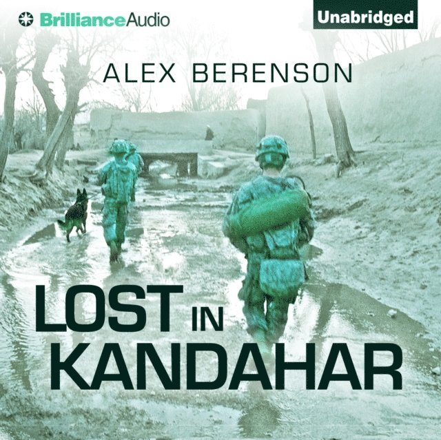 Alex Berenson - Lost in Kandahar, Ljudbok