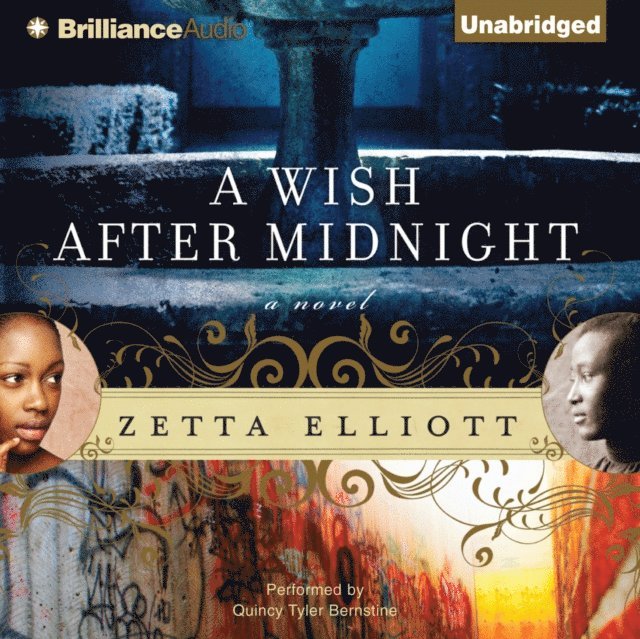 Zetta Elliott - Wish After Midnight, Ljudbok
