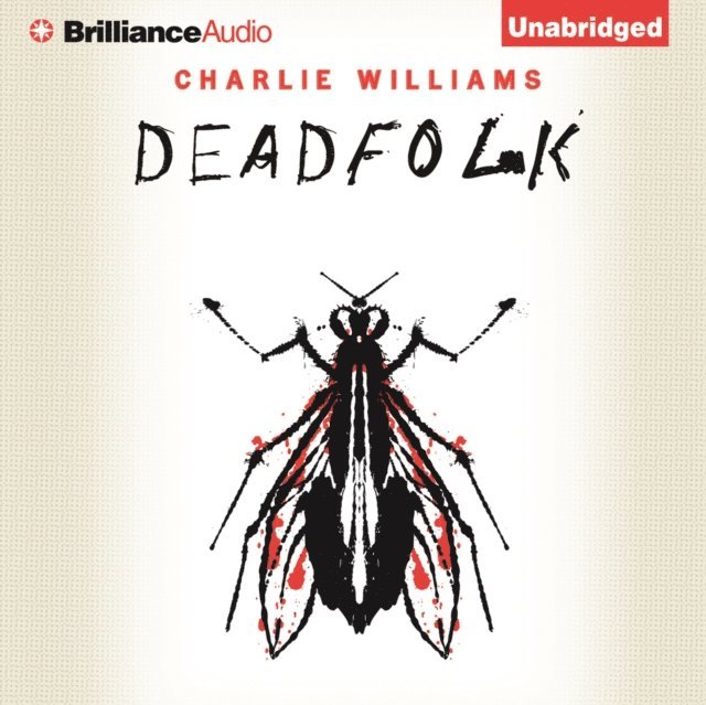 Charlie Williams - Deadfolk, Ljudbok