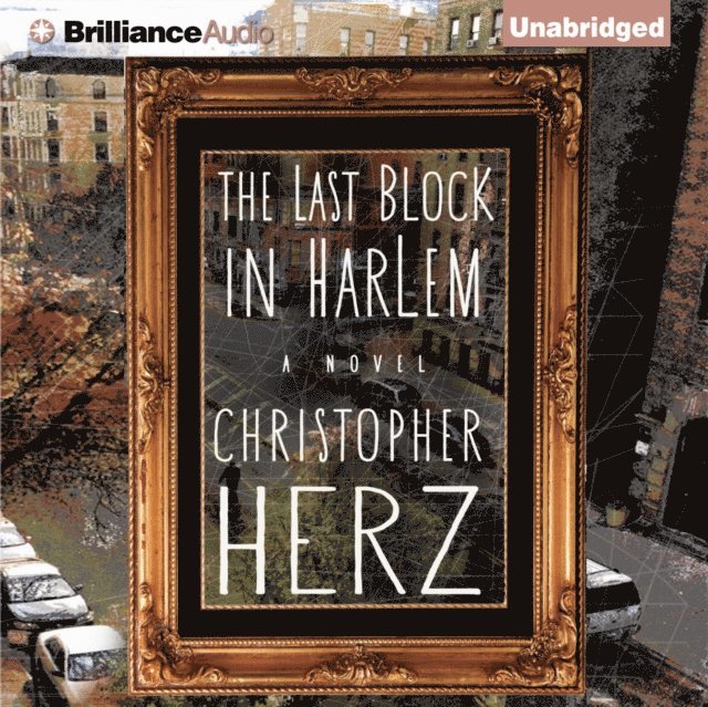 Christopher Herz - Last Block in Harlem, Ljudbok