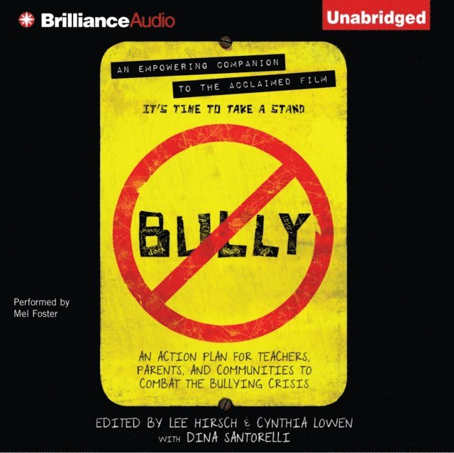 Cynthia Lowen, Lee Hirsch - Bully, Ljudbok