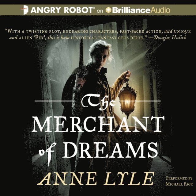 Anne Lyle - Merchant of Dreams, Ljudbok
