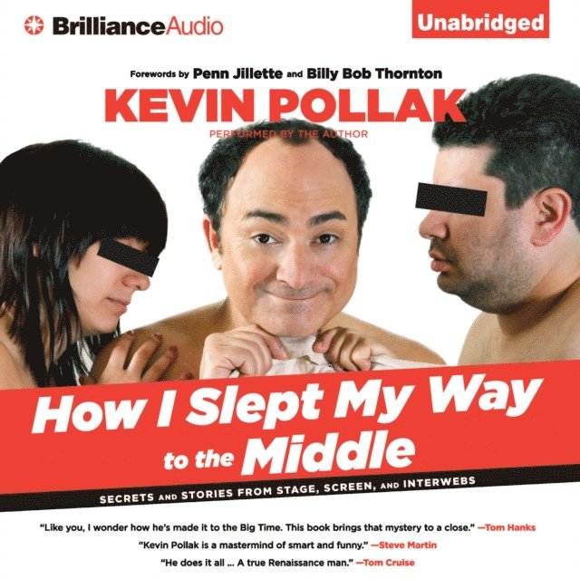 Kevin Pollak - How I Slept My Way to the Middle, Ljudbok
