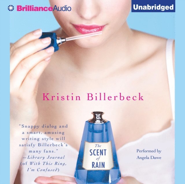 Kristin Billerbeck - Scent of Rain, Ljudbok