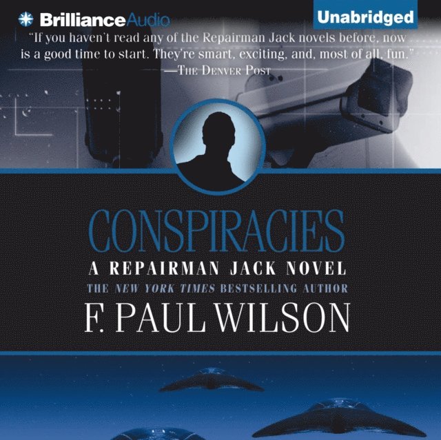 F. Paul Wilson - Conspiracies, Ljudbok