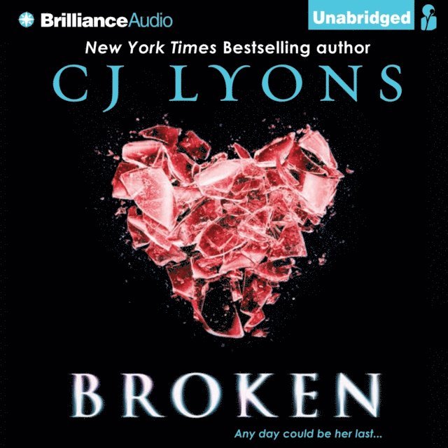 CJ Lyons - Broken, Ljudbok