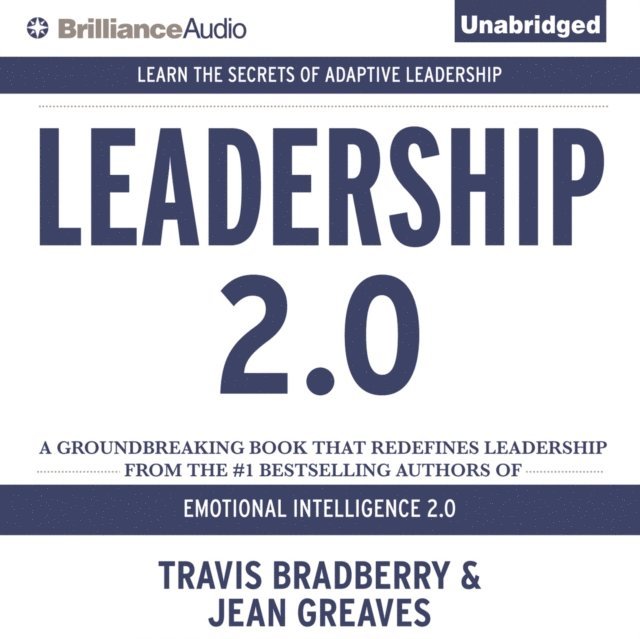 Jean Greaves, Travis Bradberry - Leadership 2.0, Ljudbok