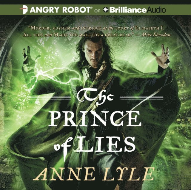 Anne Lyle - Prince of Lies, Ljudbok