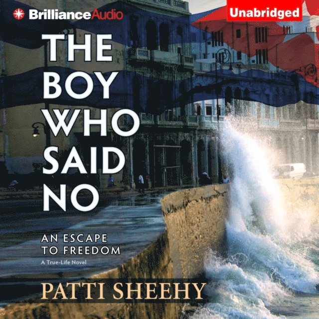 Patti Sheehy - Boy Who Said No, Ljudbok