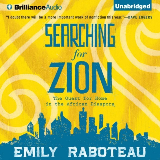 Emily Raboteau - Searching for Zion, Ljudbok