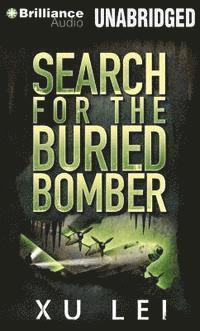 Xu Lei - Search for the Buried Bomber, Ljudbok