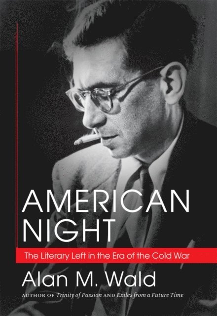 Alan M. Wald - American Night, E-bok