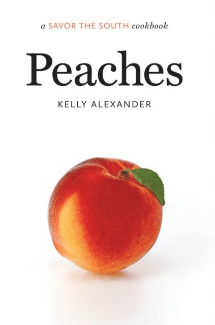 Kelly Alexander - Peaches, E-bok