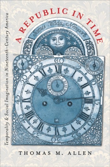 Thomas M. Allen - Republic in Time, E-bok