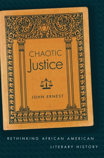 John Ernest - Chaotic Justice, E-bok