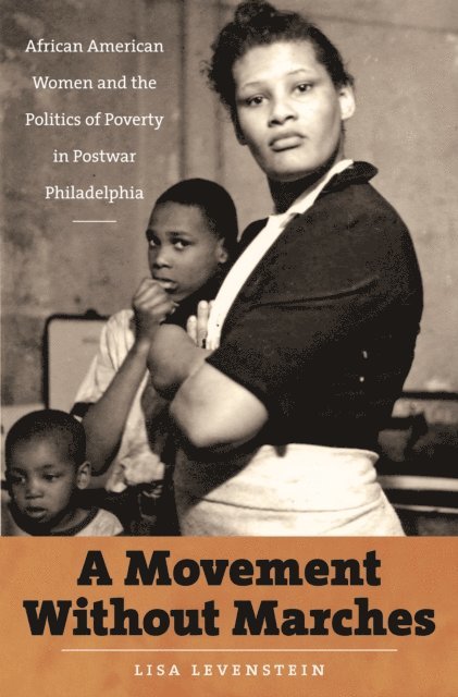 Lisa Levenstein - Movement Without Marches, E-bok