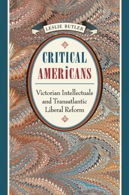 Leslie Butler - Critical Americans, E-bok. Tillgänglighet: Lägg i varukorg