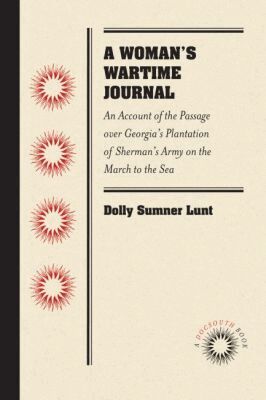 Dolly Sumner Lunt - Woman's Wartime Journal, Häftad