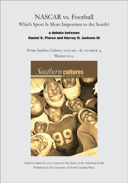 Daniel S. Pierce, Harvey H. Jackson III - NASCAR vs. Football: Which Sport Is More Important to the South?, E-bok