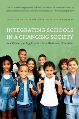 Elizabeth DeBray - Integrating Schools in a Changing Society, Häftad