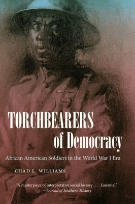 Chad L. Williams - Torchbearers of Democracy, Häftad. Tillgänglighet: Lägg i varukorg