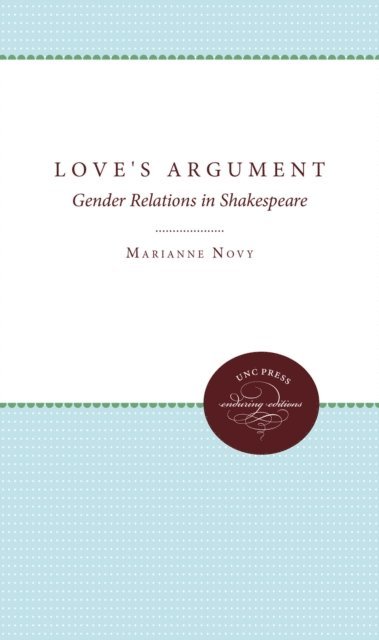 Marianne Novy - Love's Argument, E-bok