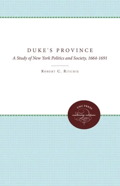Robert C. Ritchie - Duke's Province, E-bok. Tillgänglighet: Lägg i varukorg