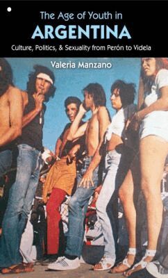 Valeria Manzano - Age of Youth in Argentina, Häftad