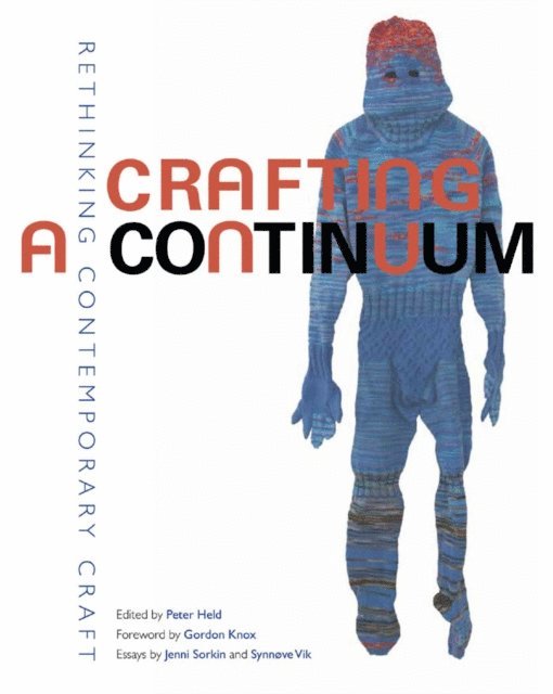 Heather Sealy Lineberry, Peter Held - Crafting a Continuum, E-bok