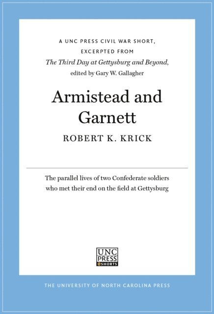 Robert K. Krick - Armistead and Garnett, E-bok