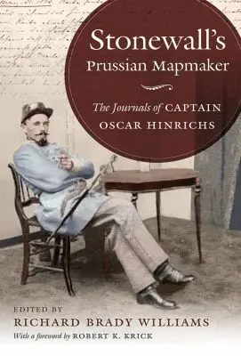 Richard Brady Williams - Stonewall's Prussian Mapmaker, Inbunden. Tillgänglighet: Lägg i varukorg