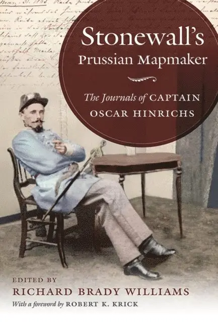Richard Brady Williams - Stonewall's Prussian Mapmaker, E-bok. Tillgänglighet: Lägg i varukorg