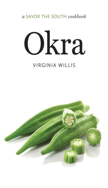 Virginia Willis - Okra, E-bok
