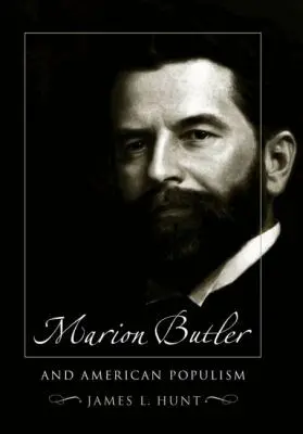 James L. Hunt - Marion Butler and American Populism, Häftad. Tillgänglighet: Lägg i varukorg