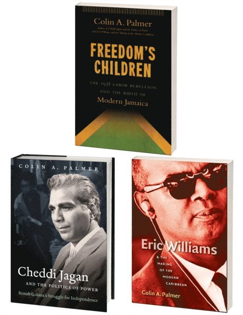 Colin A. Palmer - Colin Palmer's Trilogy on Imperialism in the Caribbean, Omnibus E-Book, E-bok