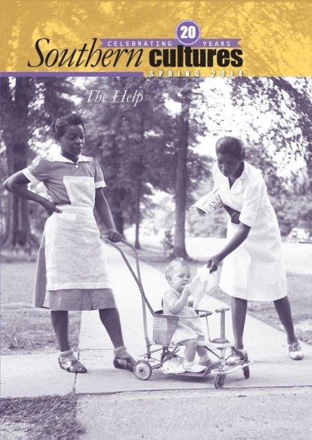 Jocelyn Neal, Harry L. Watson - Southern Cultures: The Help Special Issue, E-bok