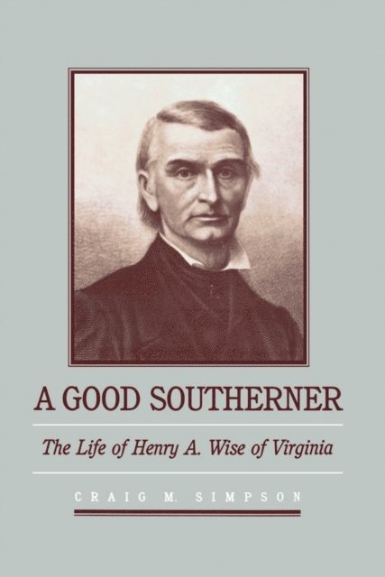 Craig M. Simpson - Good Southerner, E-bok. Tillgänglighet: Lägg i varukorg